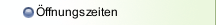 Öffnungszeiten